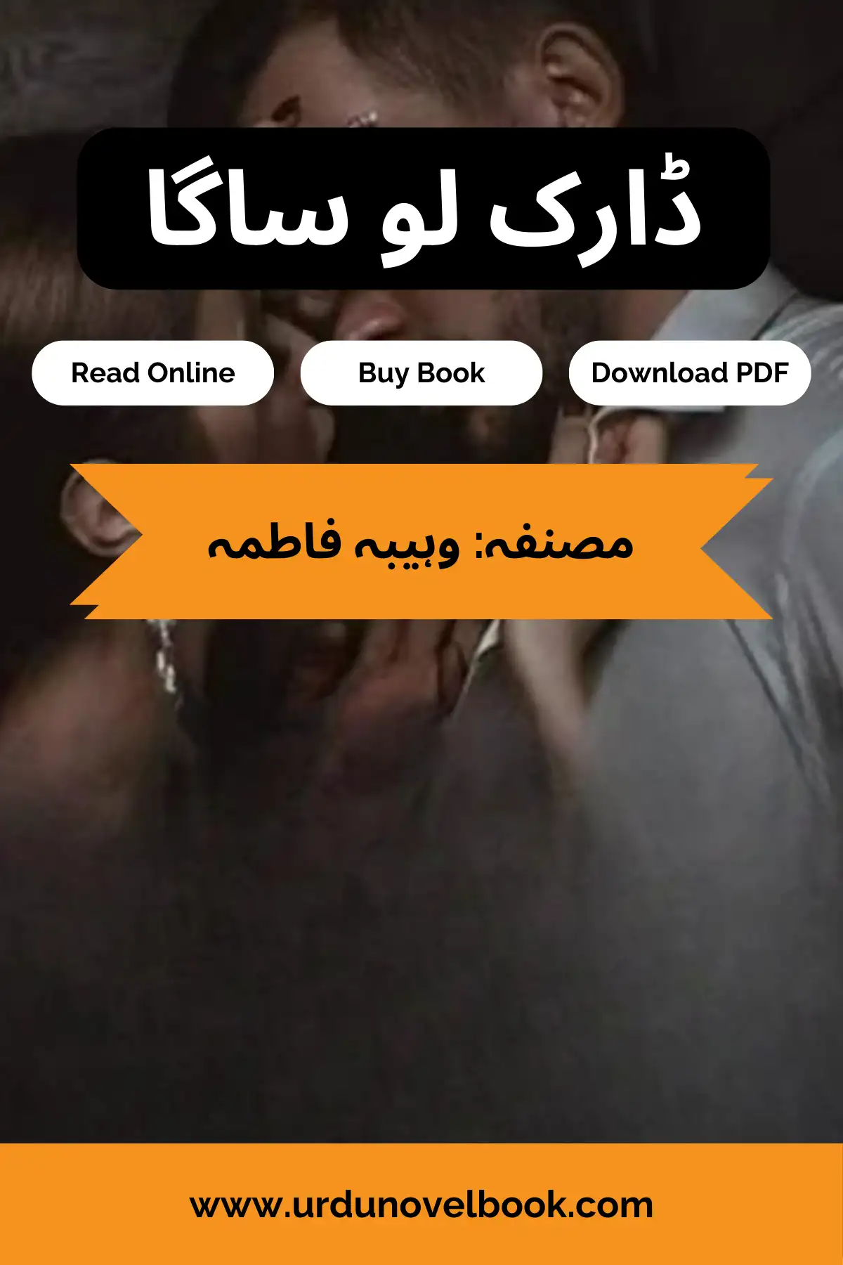 Dark Love Saga Novel By Wahiba Fatima